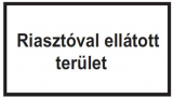 riasztóval ellátott terület - belső üvegre / öntapadós matrica belső üvegre