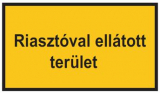 riasztóval ellátott terület / öntapadós matrica